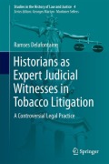Cover-Bild zum Titel 'Historians as Expert Judicial Witnesses in Tobacco Litigation' von 'Ramses Delafontaine'