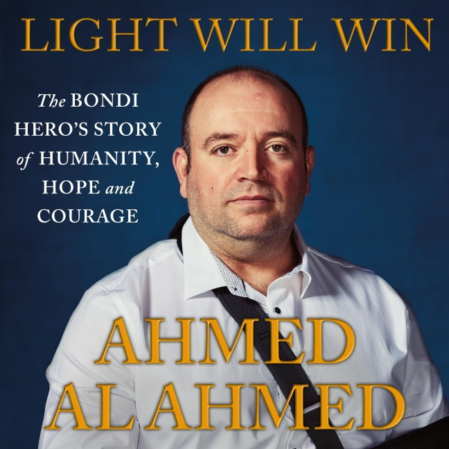 Light Will Win - Ahmed Al Ahmed