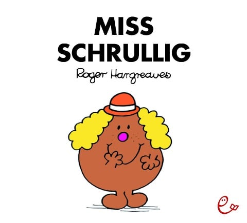 Miss Schrullig - Roger Hargreaves