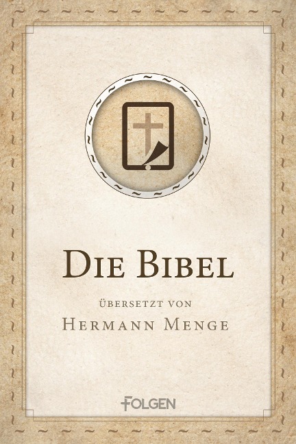 Die Bibel - Hermann Menge