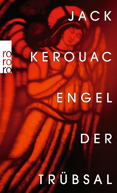 Engel der Trübsal - Jack Kerouac