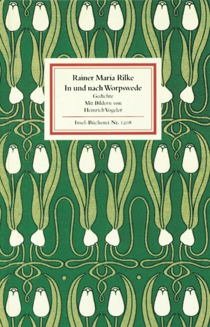 In und nach Worpswede - Rainer Maria Rilke
