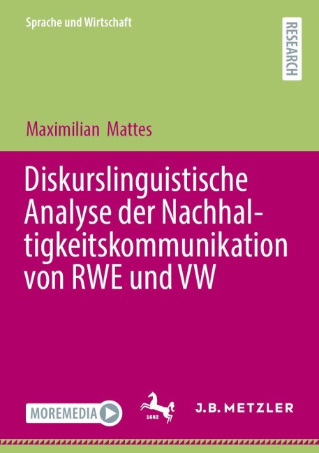 Diskurslinguistische Analyse der Nachhaltigkeitskommunikation von RWE und VW - Maximilian Mattes