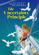 Cover-Bild zum Titel 'The Uncertainty Principle' von 'Joshua Davis, Kal Kini-Davis'