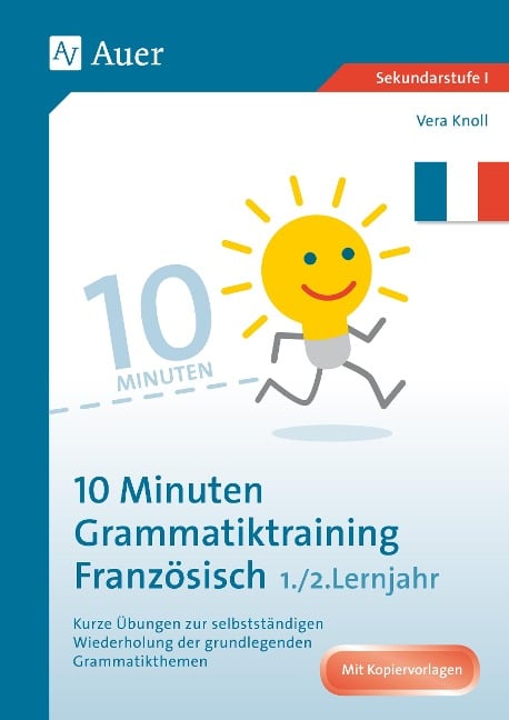 10-Minuten-Grammatiktraining Französisch Lj. 1-2 - Vera Knoll