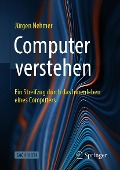 Cover-Bild zum Titel 'Computer verstehen' von 'Jürgen Nehmer'