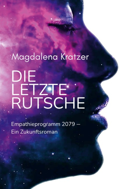Die letzte Rutsche - Magdalena Kratzer