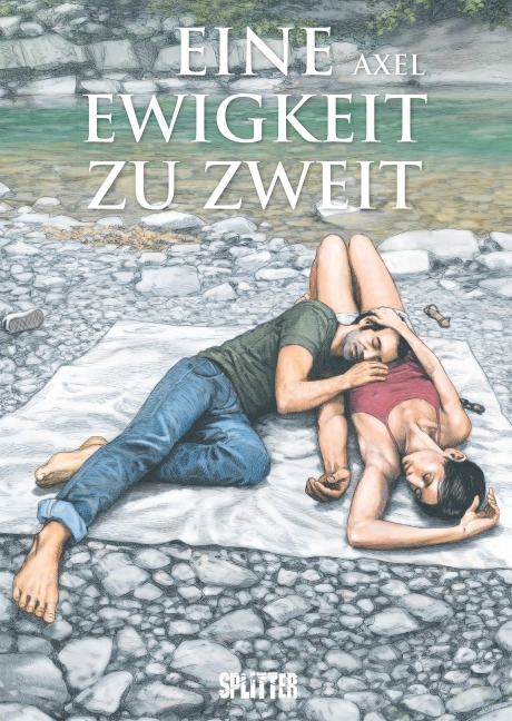 Eine Ewigkeit zu Zweit - Axel
