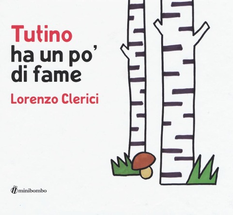Tutino ha un po' di fame - Lorenzo Clerici