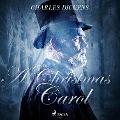 Cover-Bild zum Titel 'A Christmas Carol (Ungekürzt)' von 'Charles Dickens'