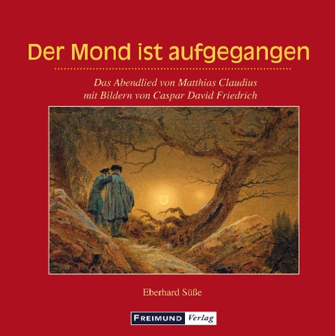 Der Mond ist aufgegangen - Eberhard Süße