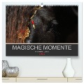 Magische Momente - Pferde Horses Caballos (hochwertiger Premium Wandkalender 2025 DIN A2 quer), Kunstdruck in Hochglanz - Petra Eckerl Tierfotografie Www. Petraeckerl. Com