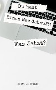Cover-Bild zum Titel 'Du hast Einen Mac Gekauft! Was Jetzt?' von 'Scott La Counte'