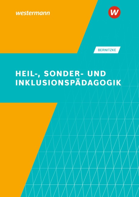Heil-, Sonder- und Inklusionspädagogik - Fred Bernitzke