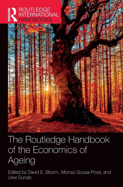 The Routledge Handbook of the Economics of Ageing - 