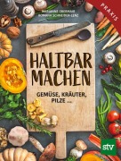 Cover-Bild zum Titel 'Haltbar machen' von 'Marianne Obermair, Romana Schneider-Lenz'