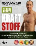 Cover-Bild zum Titel 'Fit ohne Geräte - Kraftstoff' von 'Mark Lauren, Maggie Greenwood-Robinson'