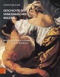 Cover-Bild zum Titel 'Geschichte der venezianischen Malerei' von 'Günter Brucher'
