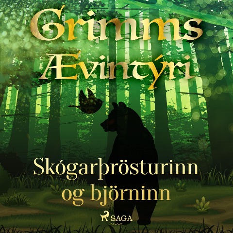 Skógarþrösturinn og björninn - Grimmsbræður