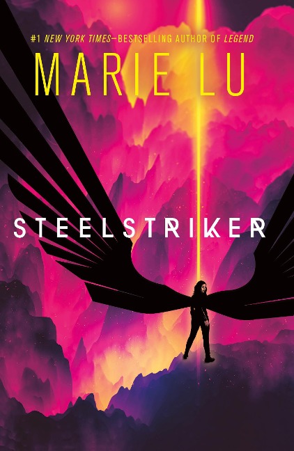 Steelstriker - Marie Lu