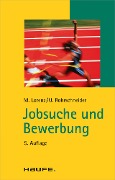 Cover-Bild zum Titel 'Jobsuche und Bewerbung' von 'Michael Lorenz, Uta Rohrschneider'