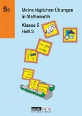 Meine täglichen Übungen in Mathematik Klasse 5 Heft 3 - Jochen Kreusch, Günter Liesenberg, Michael Unger