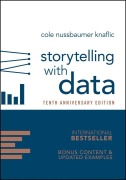 Cover-Bild zum Titel 'Storytelling with Data' von 'Cole Nussbaumer Knaflic'