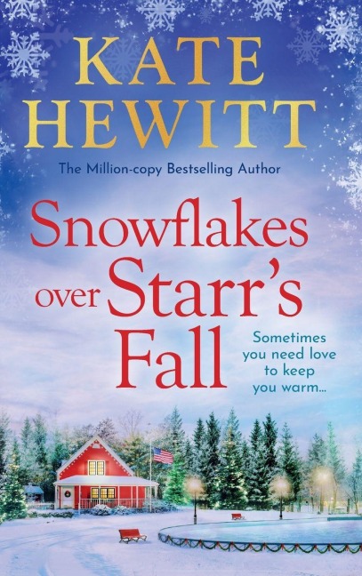 Snowflakes Over Starr's Fall - Kate Hewitt