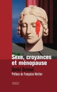 Cover-Bild zum Titel 'Sexe, Croyances Et Maenopause' von 'Daniel Delanoë'