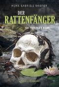 Cover-Bild zum Titel 'Der Rattenfänger' von 'Heike Gabriele Wagner'