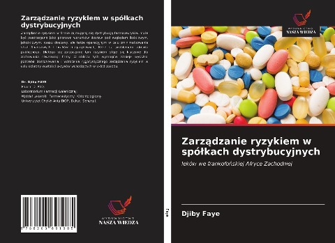 Zarz¿dzanie ryzykiem w spó¿kach dystrybucyjnych - Djiby Faye