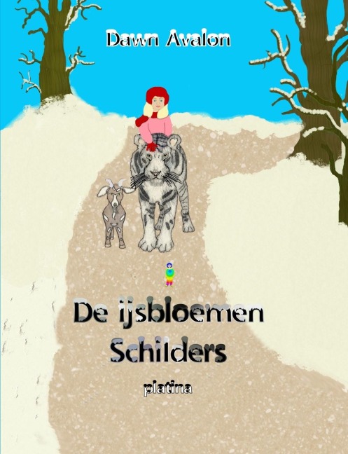 De IJsbloemen Schilders - platina - Dawn Avalon