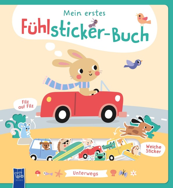 Mein erstes Fühlsticker-Buch - Unterwegs - 
