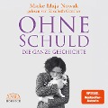 Cover-Bild zum Titel 'OHNE SCHULD - DIE GANZE GESCHICHTE [von der SPIEGEL-Bestseller-Autorin]' von 'Maike Maja Nowak'