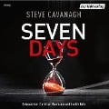 Cover-Bild zum Titel 'Seven Days' von 'Steve Cavanagh'