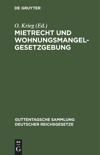 Mietrecht und Wohnungsmangelgesetzgebung - 