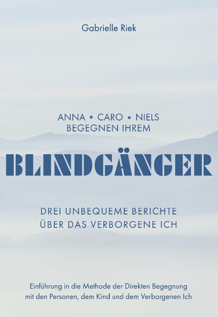 Blindgänger - Gabrielle Riek