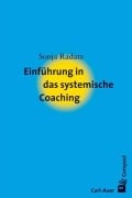 Cover-Bild zum Titel 'Einführung in das systemische Coaching' von 'Sonja Radatz'