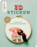Cover-Bild zum Titel '3D Sticken' von 'Ashley Denn'