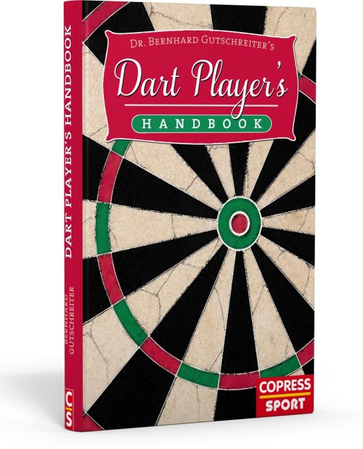Dart Player's Handbook - Bernhard Gutschreiter
