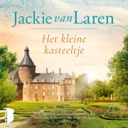 Cover-Bild zum Titel 'Het kleine kasteeltje' von 'Jackie van Laren'