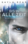 Cover-Bild zum Titel 'Bis in alle Zeit' von 'Kayla Read'