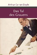 Cover-Bild zum Titel 'Sherlock Holmes - Das Tal des Grauens' von 'Arthur Conan Doyle'