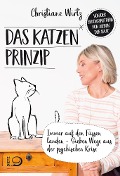 Cover-Bild zum Titel 'Das Katzenprinzip' von 'Christiane Wirtz'