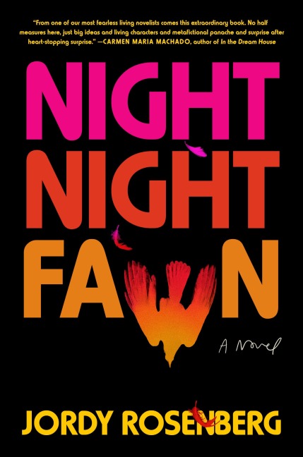 Night Night Fawn - Jordy Rosenberg