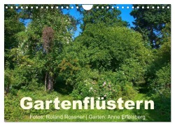 Cover-Bild zum Titel 'Gartenflüstern (Wandkalender 2027 DIN A4 quer), CALVENDO Monatskalender' von 'Roland Rossner'