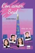 Cover-Bild zum Titel 'Con amor, Seúl' von 'Aldara Padilla'