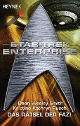 Cover-Bild zum Titel 'Star Trek - Enterprise: Das Rätsel der Fazi' von 'Dean Wesley Smith, Kristine Kathryn Rusch'