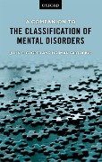 Cover-Bild zum Titel 'A Companion to the Classification of Mental Disorders' von 'John E. Cooper, Norman Sartorius'