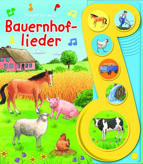 Bauernhof-Lieder - Liederbuch mit Sound - Pappbilöderbuch mit 6 Melodien - 